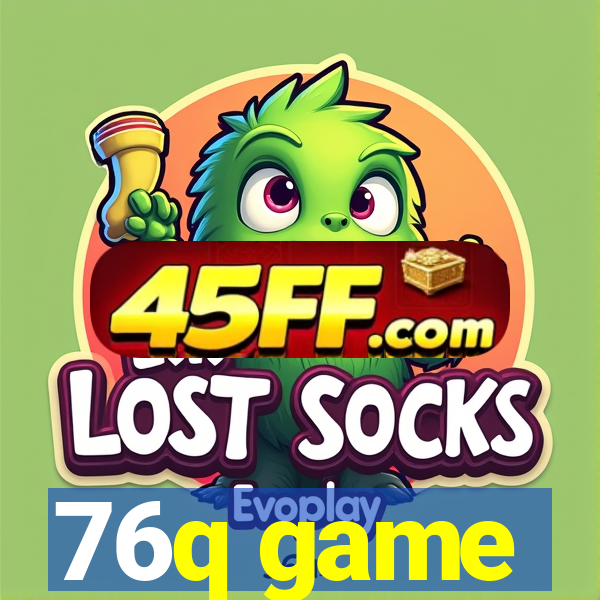 76q game